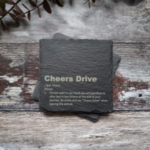 Cheers Drive Slate Coaster