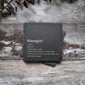 Hangin' Slate Coaster